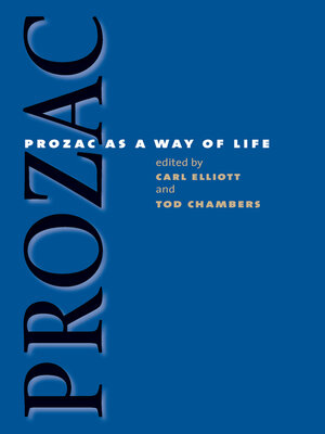 cover image of Prozac as a Way of Life